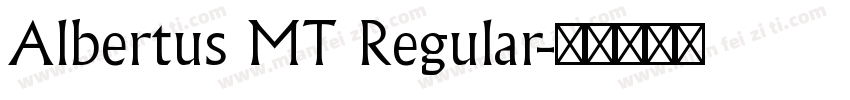 Albertus MT Regular字体转换